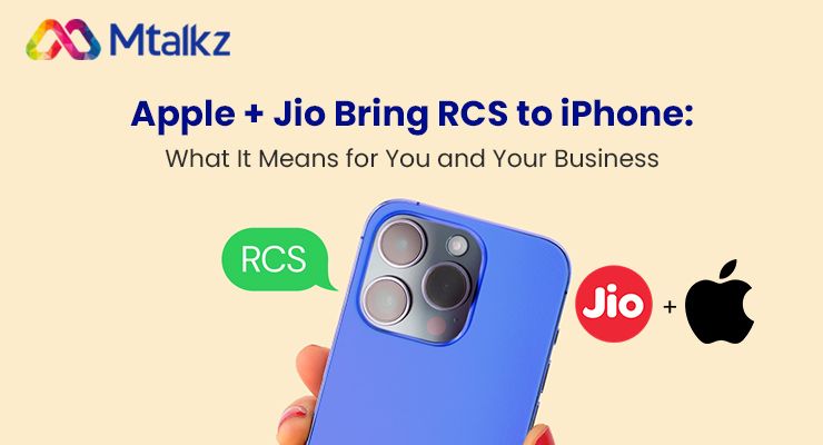 Apple + Jio Bring RCS to iPhone: What It Means for You and Your Business