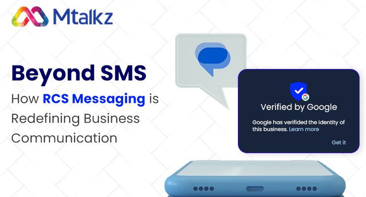 Beyond SMS: How RCS Messaging is Redefining Business Communication