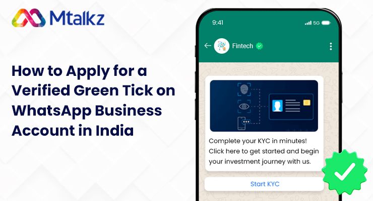 How to Apply for a Verified Green Tick on WhatsApp Business Account in India