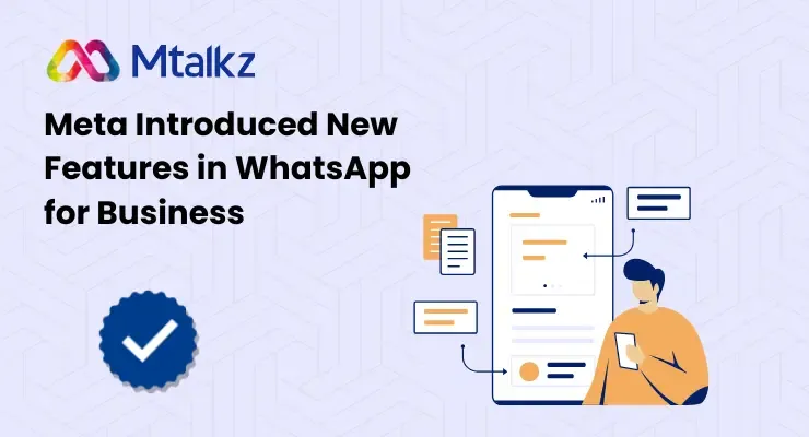 Meta Introduced New Features in WhatsApp for Business